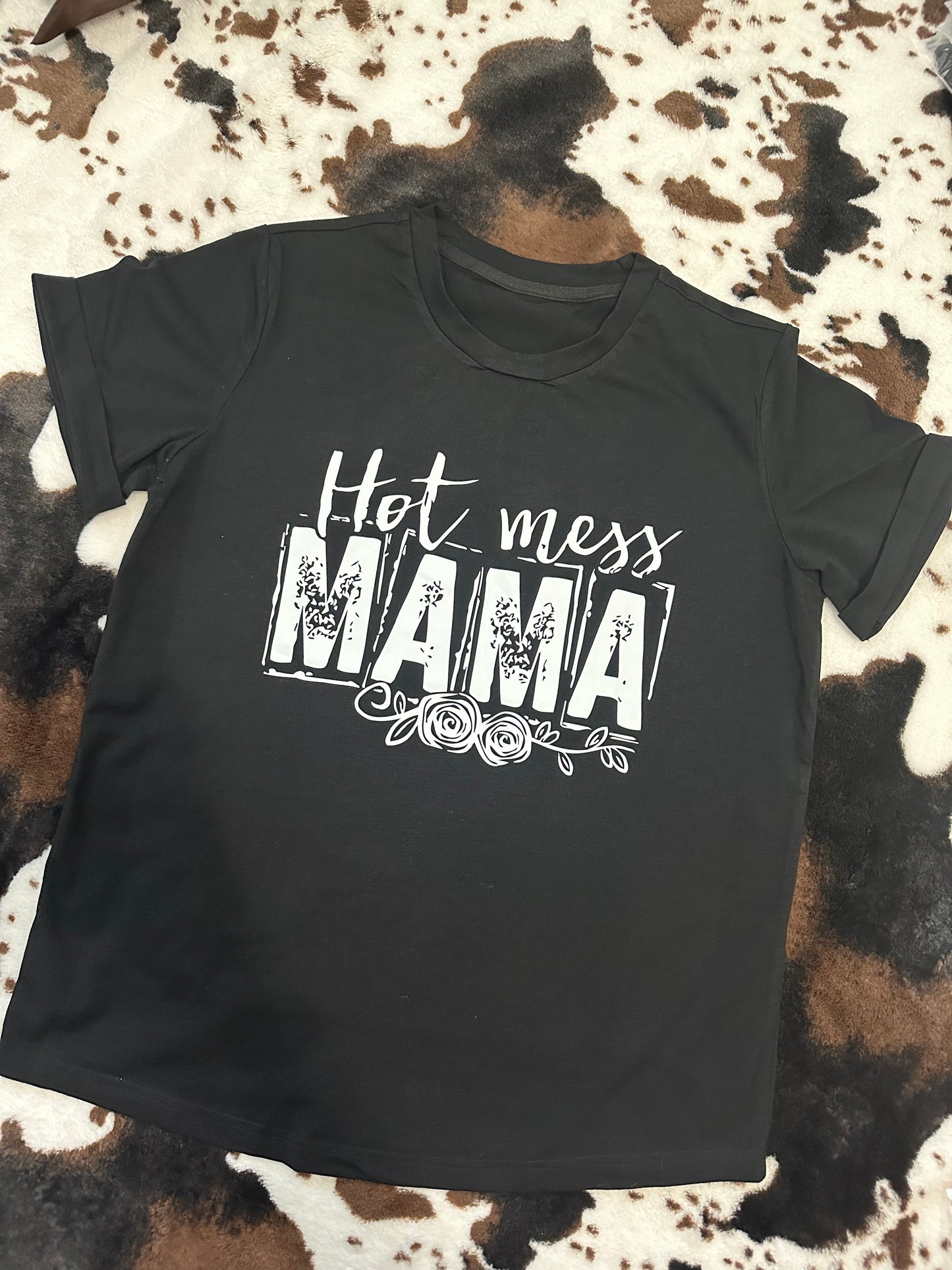 Hot Mess Mama Tee